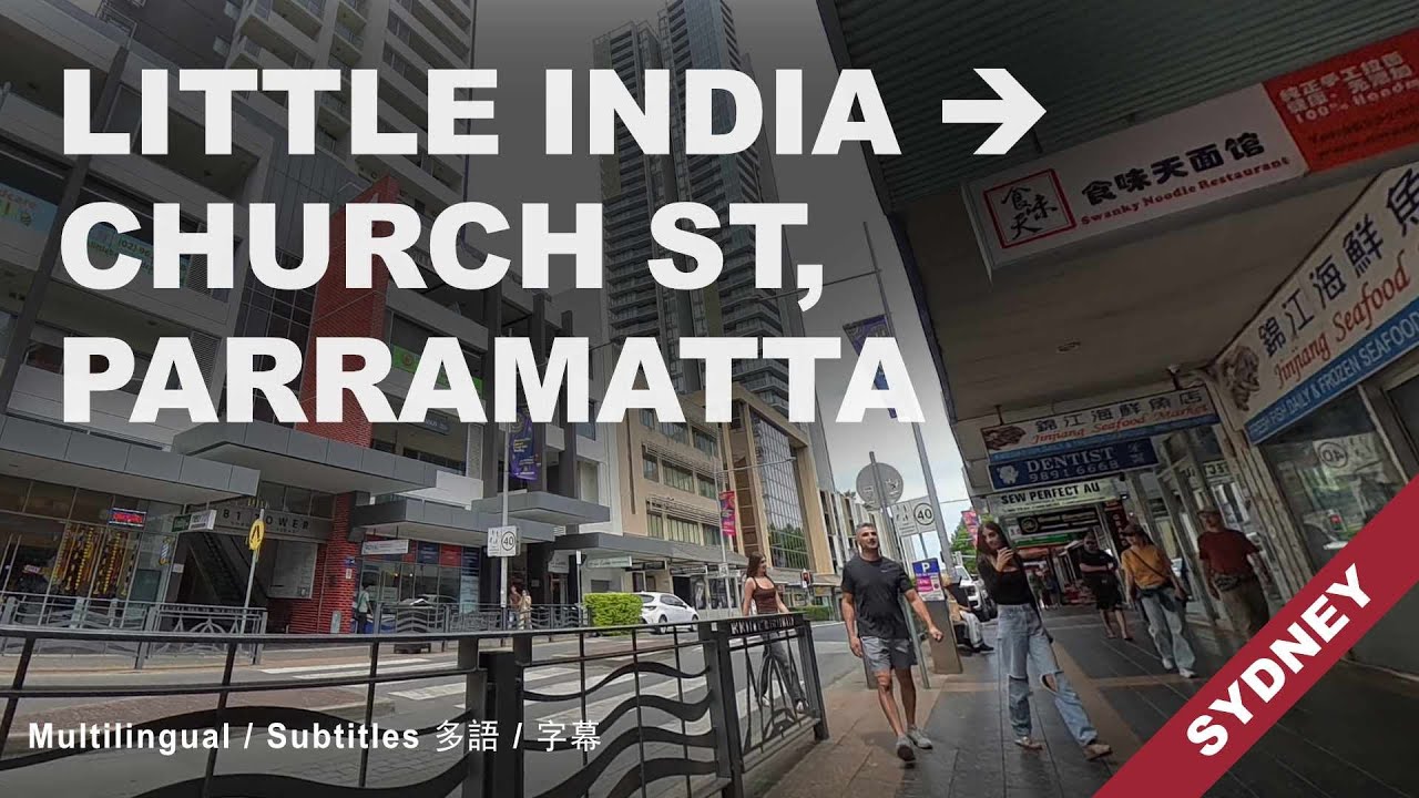 Little India to Church Street | Parramatta 4K Walking Tour, Food & Culture, Sydney, Australia