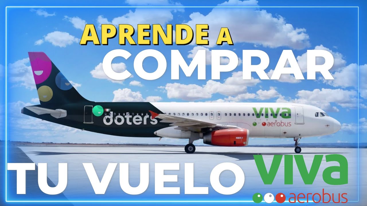 ✈️ ¿Como Comprar un Boleto de Avión en VivaAerobús 2024? (PASO a PASO) ✅