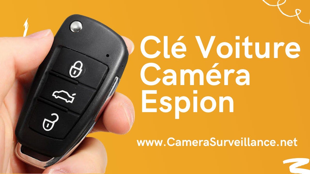 Caméra Espion Cachée dans une Clé de Voiture - Test, Avis, Présentation