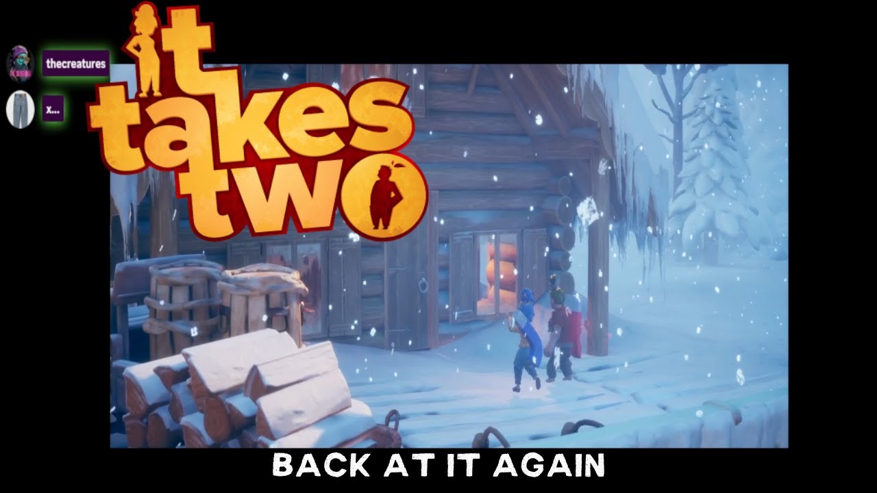 It Takes Two - Back at it AGAIN #ittakestwo #ittakestwocoop