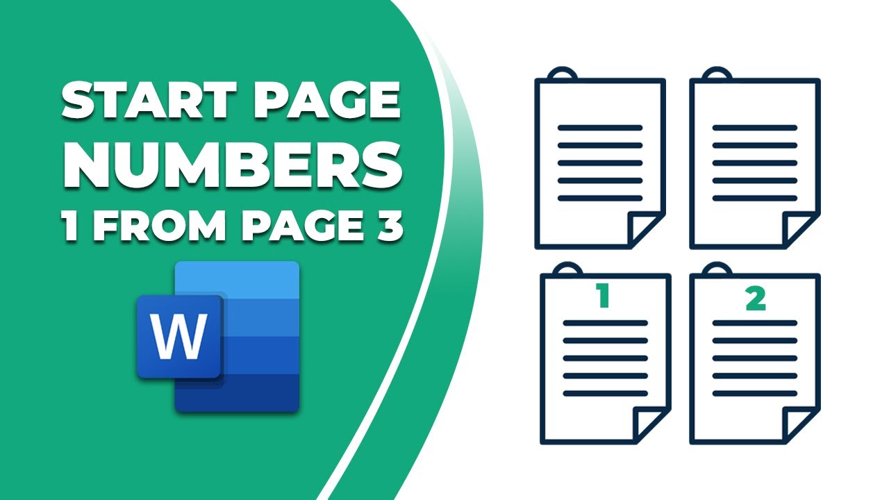 How to start page numbers 1 from page 3 in Word