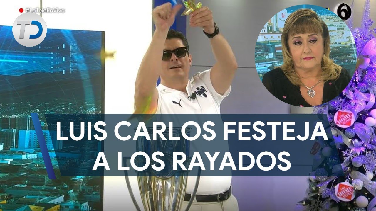 Luis Carlos celebra el campeonato de los Rayados en la Concachampions; María Julia se enoja