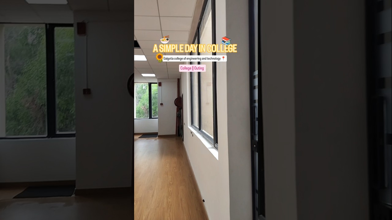 Day in Galgotia college of engineering and technology 📍 #minivlog #trendingshorts #food #gcet