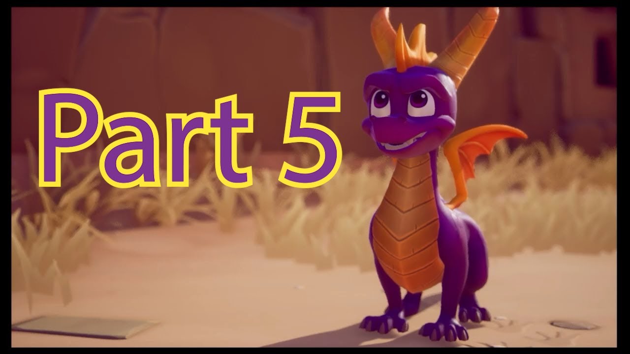 Spyro Reignited Trilogy part 5 - The way of the dragon is the be awesome