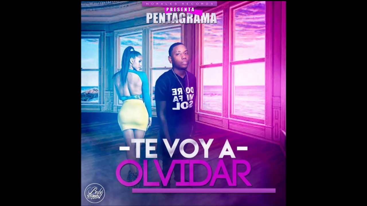 Pentagrama - Te Voy A Olvidar (Prod. By Norales Records)(Official Audio)