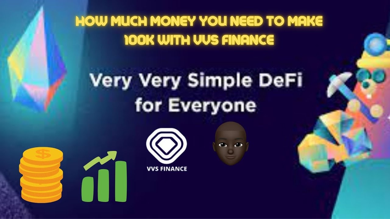 How Much Money You Need To Make 100k With VVS Finance, VVS NFT with crypto.com #VVSfinance