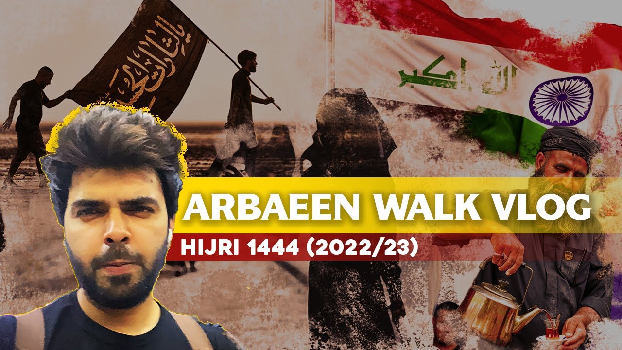 Arbaeen walk najaf to karbala 2022/2023.  A Soul's Journey of Remembrance. (Part 1)