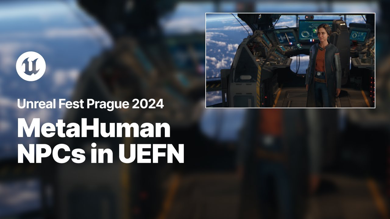 Bringing MetaHuman NPCs to UEFN: Insights and Optimizations | Unreal Fest 2024
