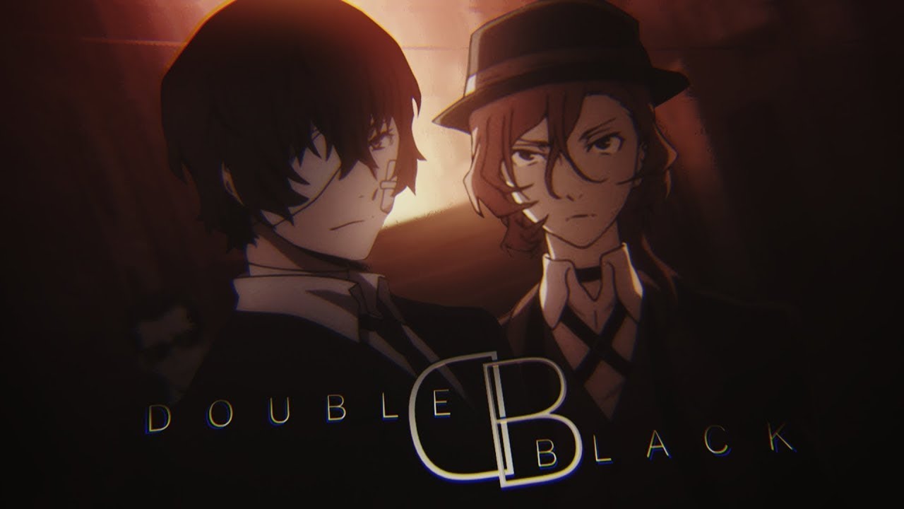 AMV Clip. Double Black. Dazai and Chuuya