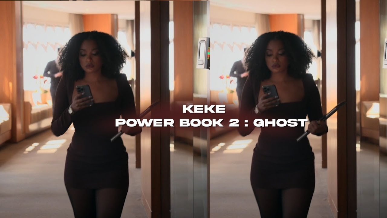 Keke  - Power book 2: Ghost