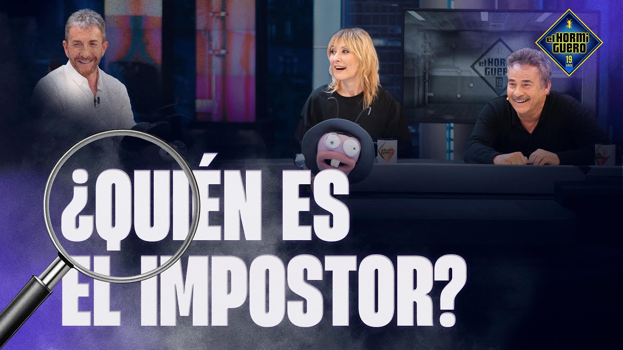 Trancas y Barrancas: Un impostor entre nosotros - Nathalie Poza y Eduard Fernández - El Hormiguero