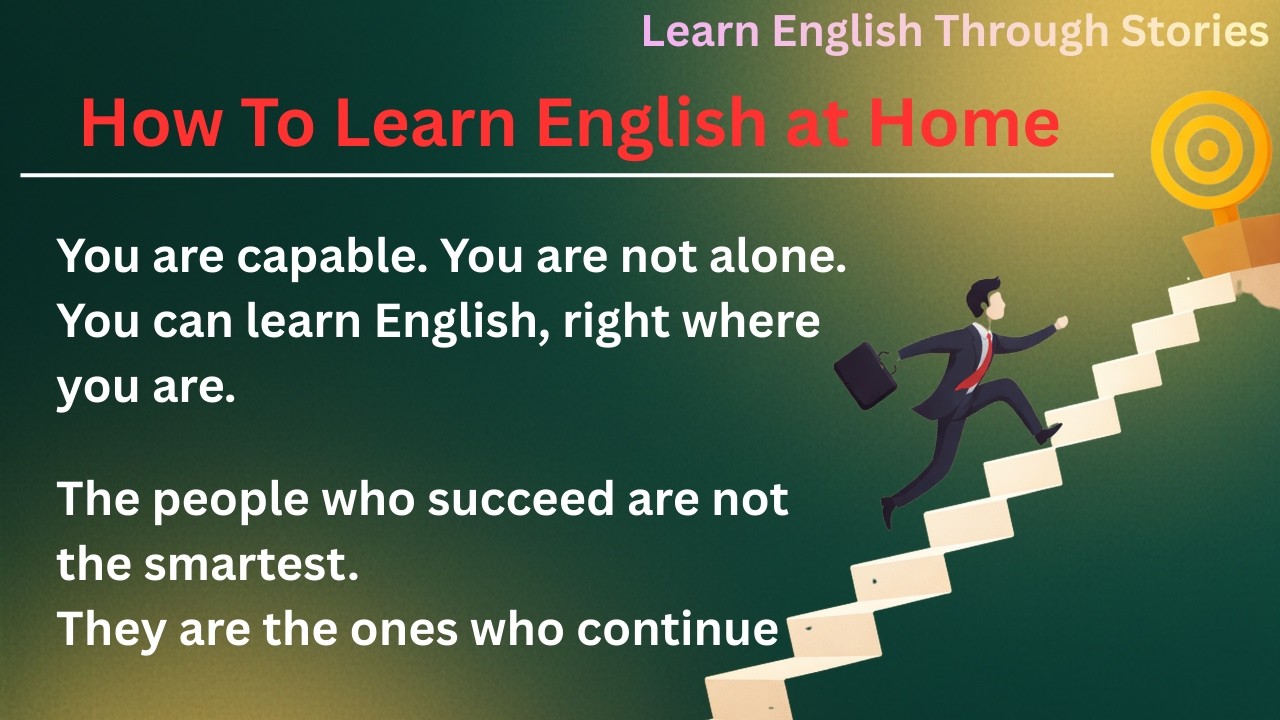 I Learned English Alone at Home — And You Can Too