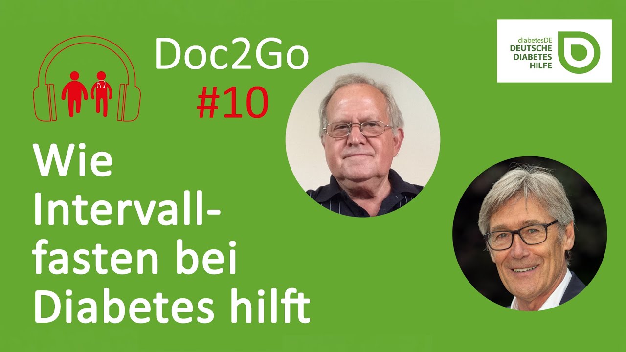 Doc2Go #10: Wie Manfred Sorg seinen Diabetes mit Hilfe von Intervallfasten in den Griff bekommen hat