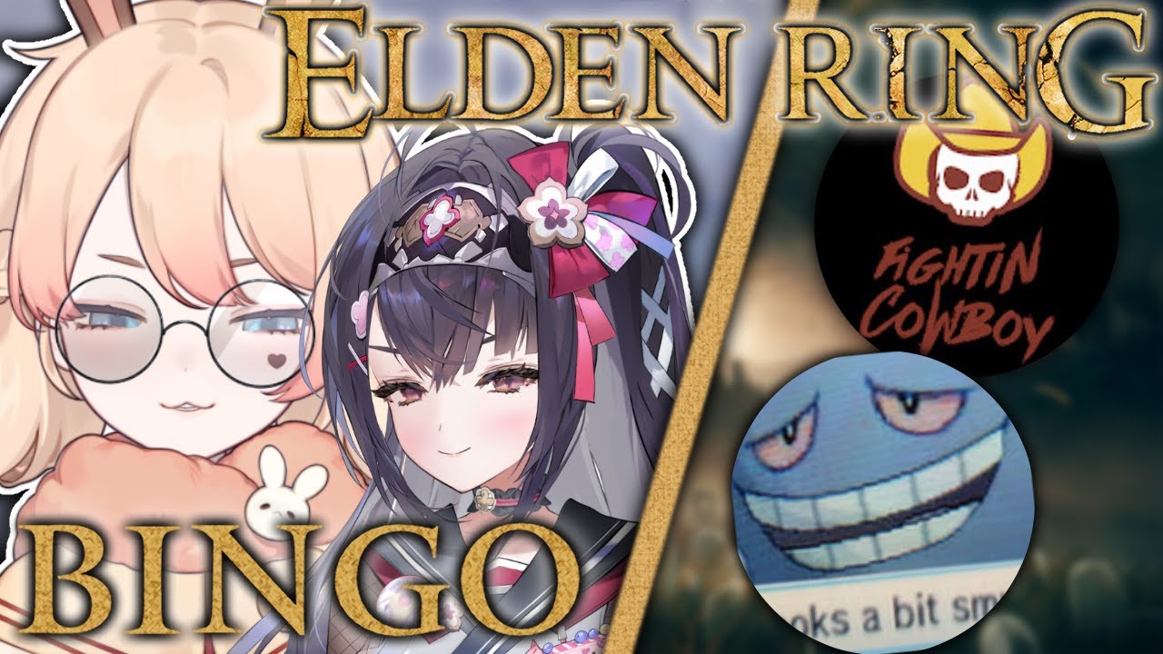 ELDEN RING BINGO 2V2 FT @MaeveVNU @FightinCowboy @Twobold