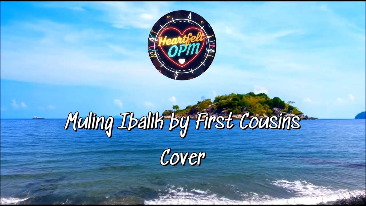 Muling Ibalik by First Cousins Cover