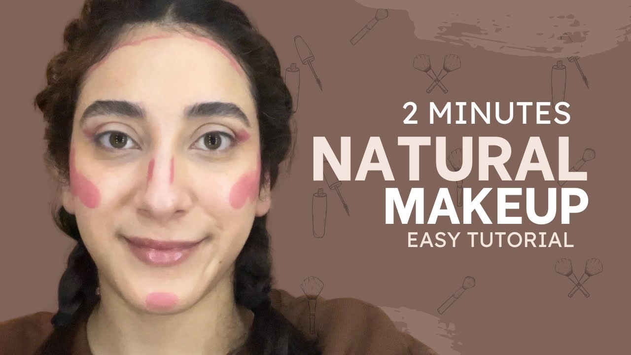 2-Minute Natural Makeup 💄✨