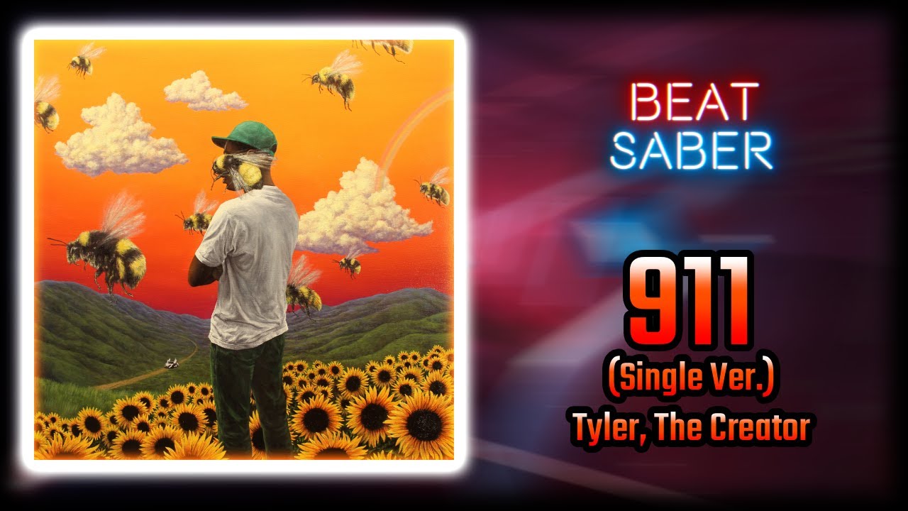 911 (Single Ver.) by Tyler, The Creator // Beat Saber