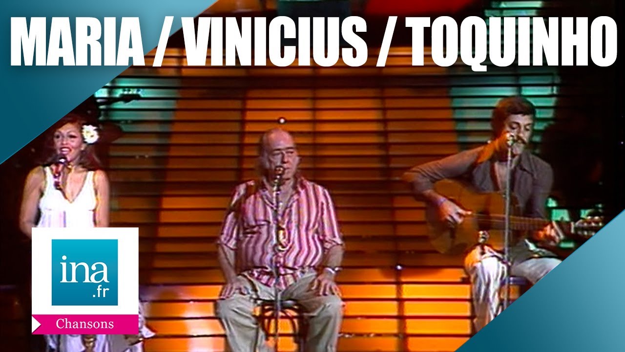 Vinicius de Moraes, Toquinho et Maria Creuza  "A felicidade"  | Archive INA