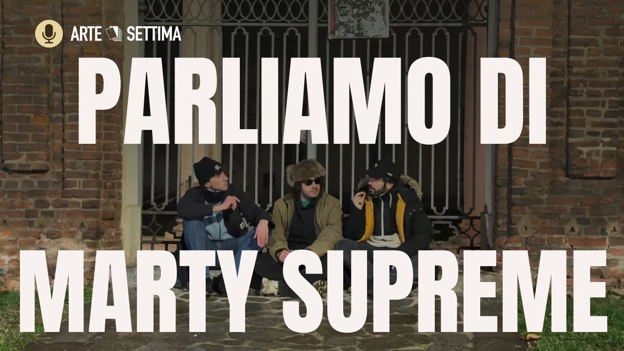 Opinioni a caldo su Marty Supreme