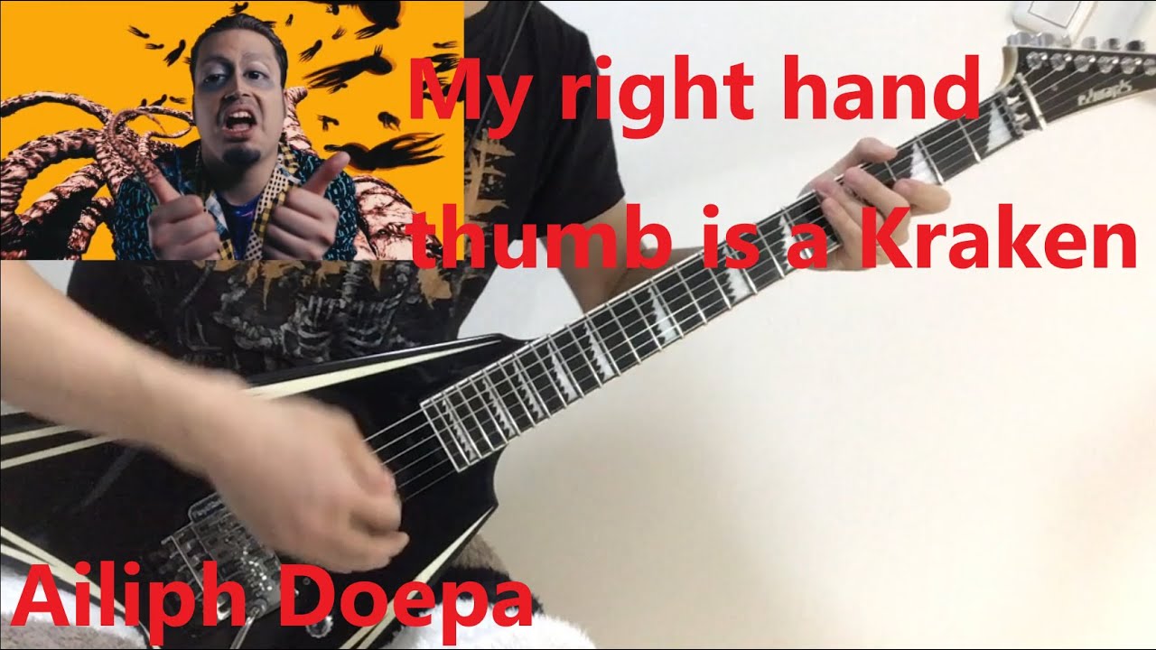 【TAB】My right hand thumb is a Kraken / Ailiph Doepa【Guitar Cover】