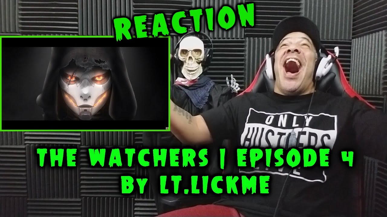 НАБЛЮДАТЕЛИ | ЭПИЗОД 4 Автор: Lt.Lickme РЕАКЦИЯ