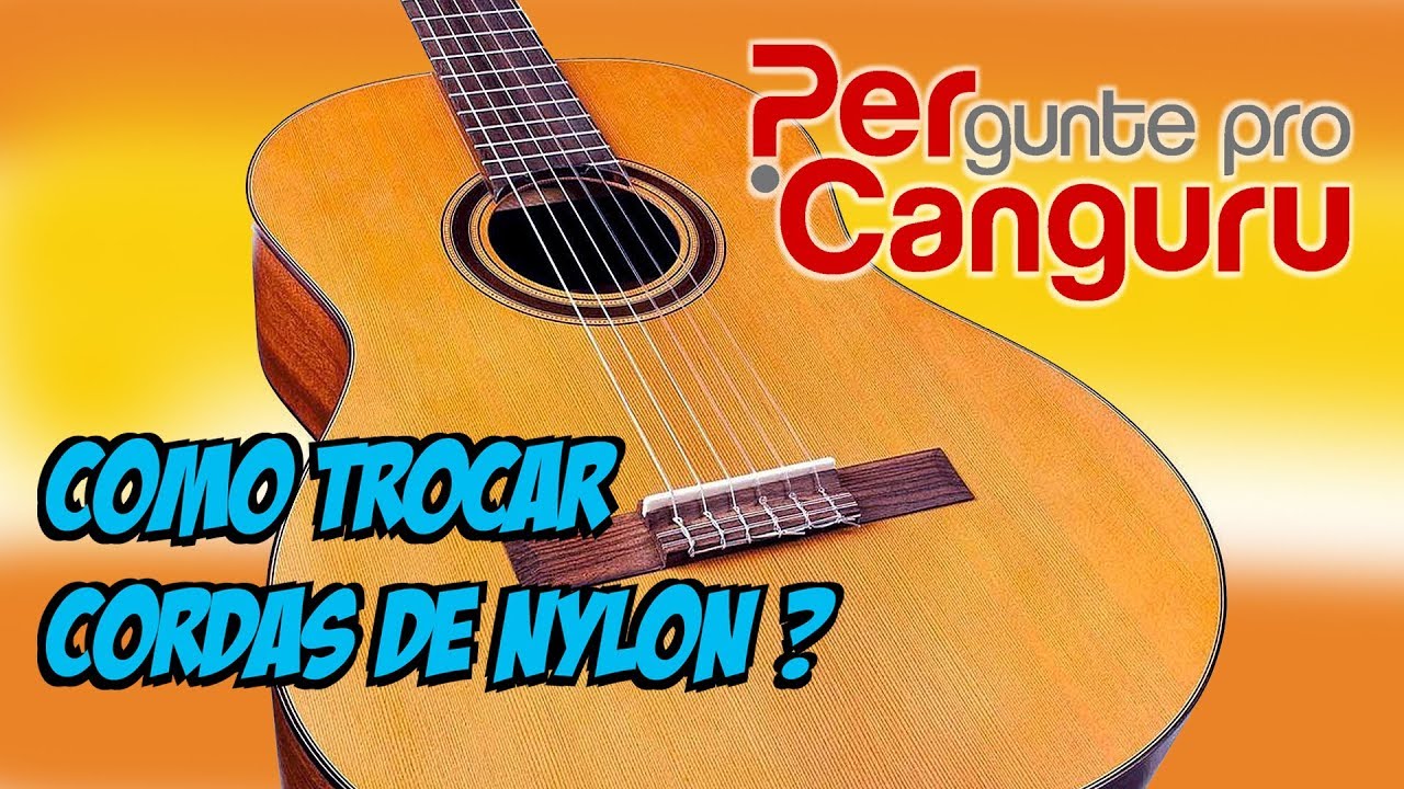 Ep. 02 -Troca de cordas de nylon com Tiguez - PERgunte pro CANGURU