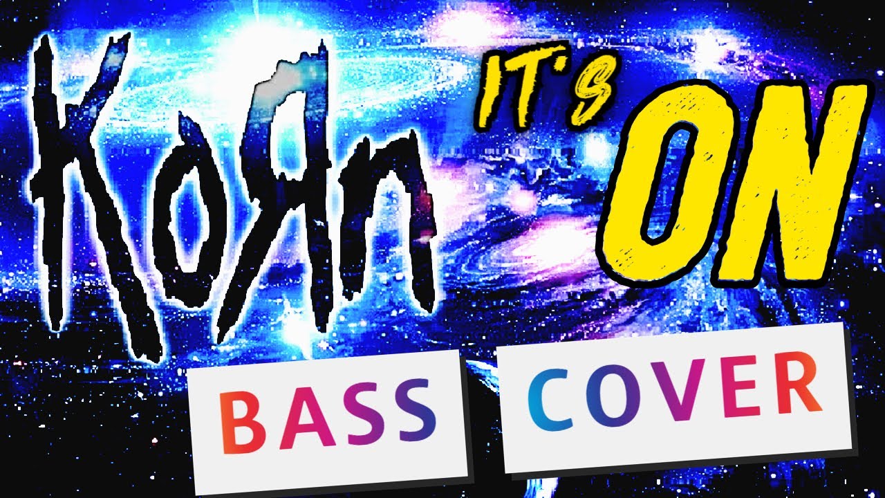 KORN ITS ON BASS COVER WITH TABS 2021