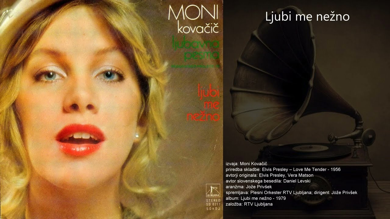Ljubi me nežno - Moni Kovačič