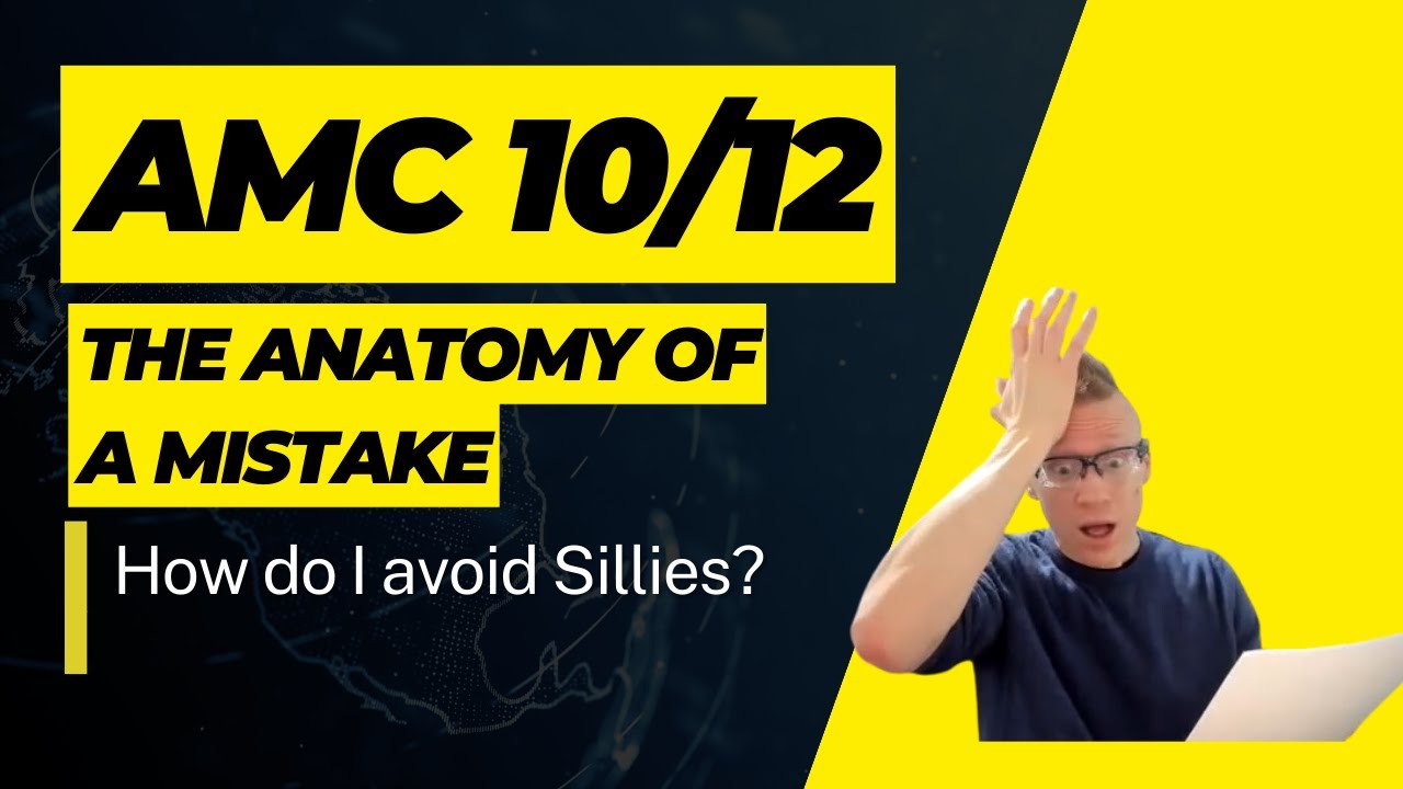 The Anatomy of a Mistake: How to avoid sillies?