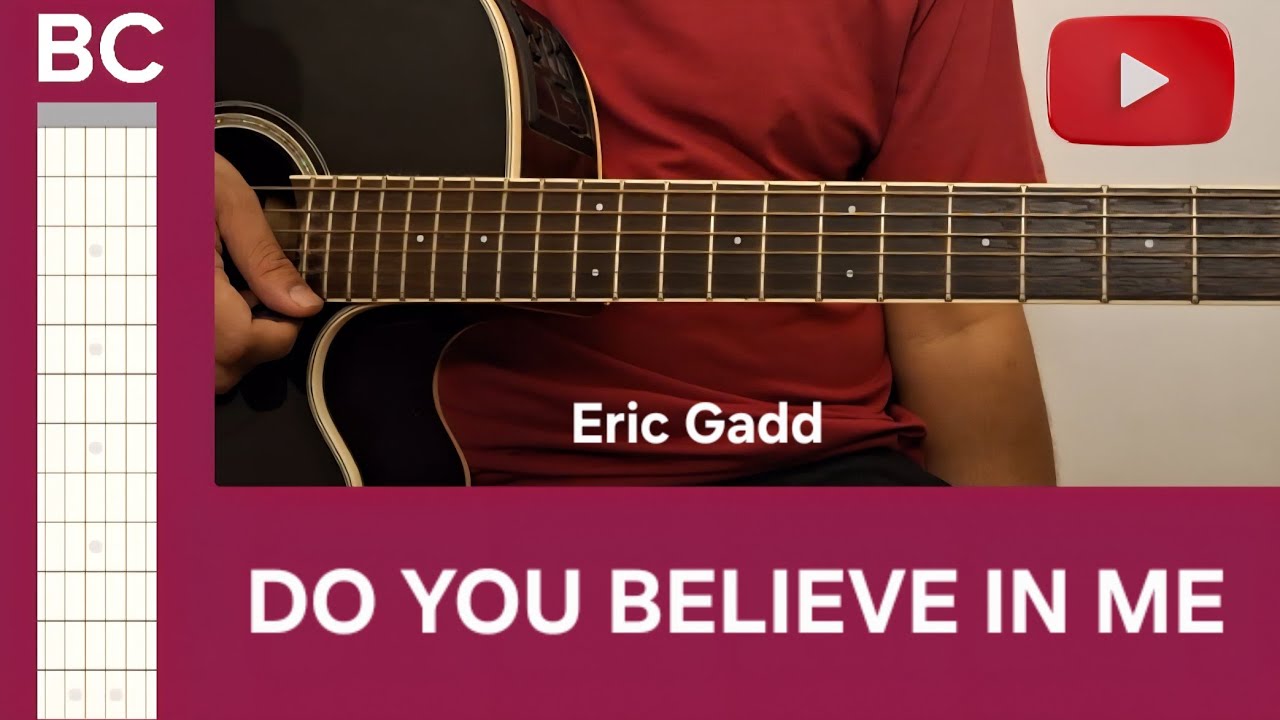 Do You Believe In Me | BC Guitar Tutorial | Eric Gadd