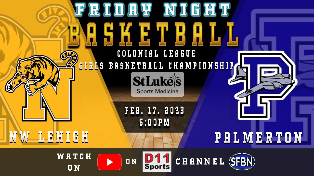 Colonial League Girls Basketball Championship: Northwestern Lehigh vs. Palmerton - 2-17-23