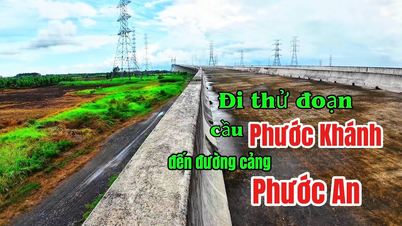 Trải nghiệm, khám phá đường cao tốc Bến Lức Long Thành