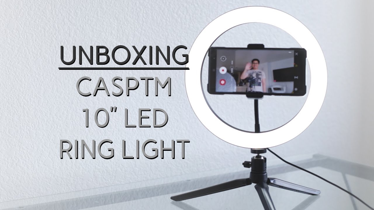 CASPTM 10-Inch LED Ring Light - Unboxing a 3 Color, Dimmable, Easy To Use Ring Light for Your Phone.