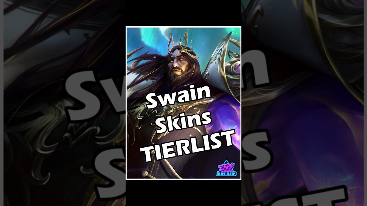 Swain Skins Tier List #leagueoflegends #swain #tierlist #worlds2024 #gaming #riotgames #lolskins