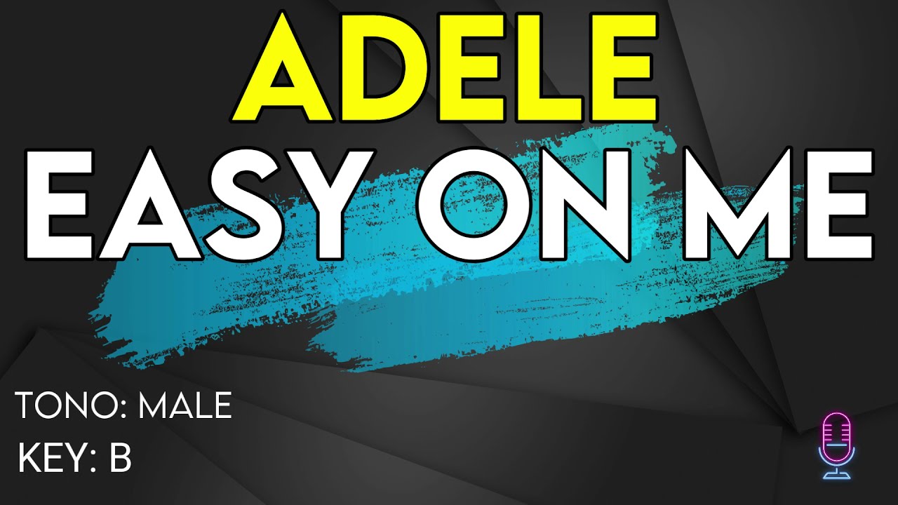 Adele - Easy On Me - Karaoke Instrumental - Male