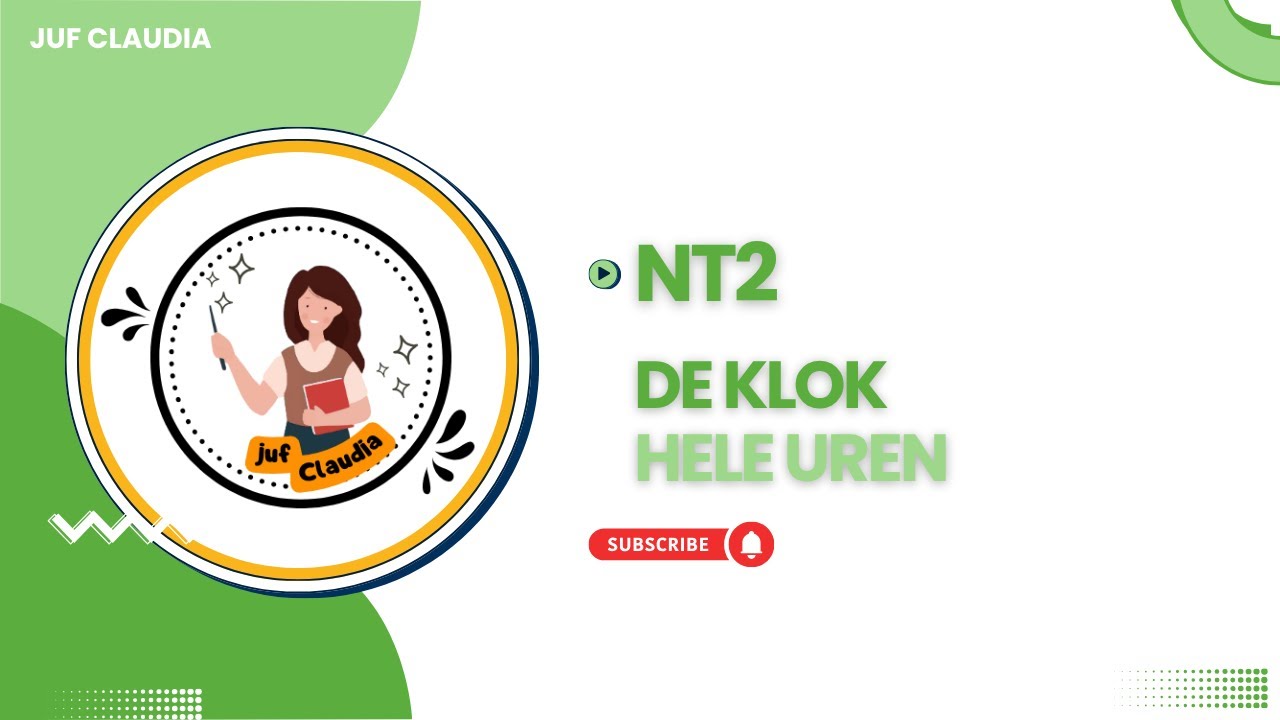 NT2 - de klok - hele uren - juf Claudia