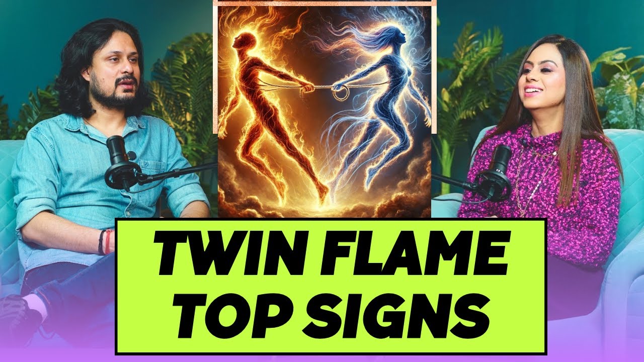 Twin Flames Part 2: What are the signs of a twin flame relationship?