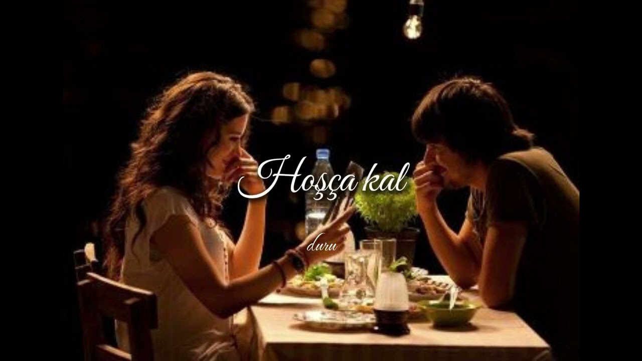 Hoşça kal