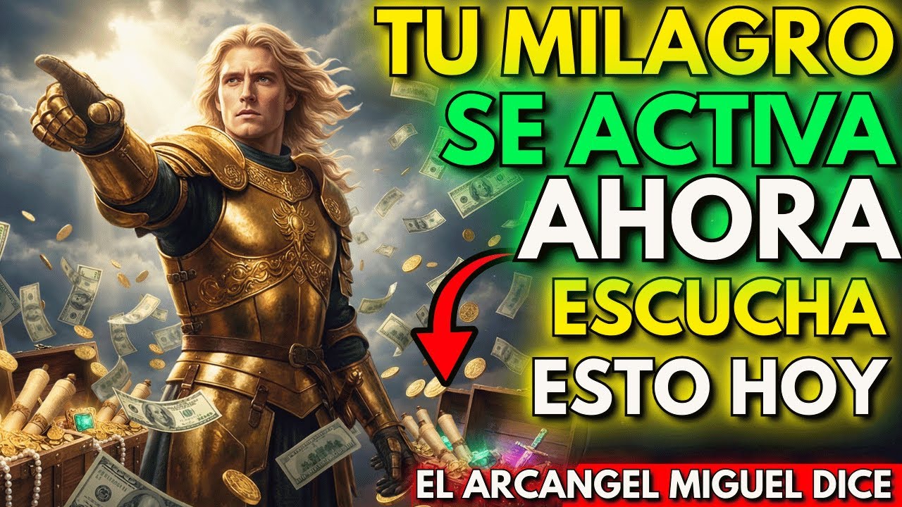 El Arcángel Miguel Dice: No Esperaré Más… Tu Milagro Se Activa Ahora