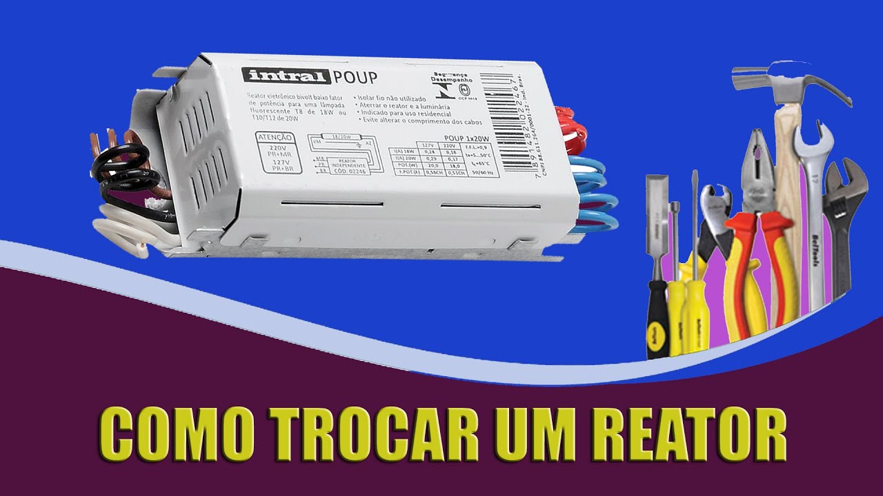 Como TROCAR UM REATOR de Lâmpada Fluorescente - Marido Explica #15