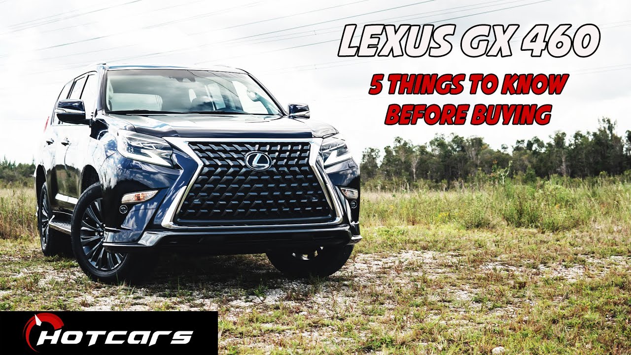 5 Things To Know Before Buying The 2020 Lexus GX 460
