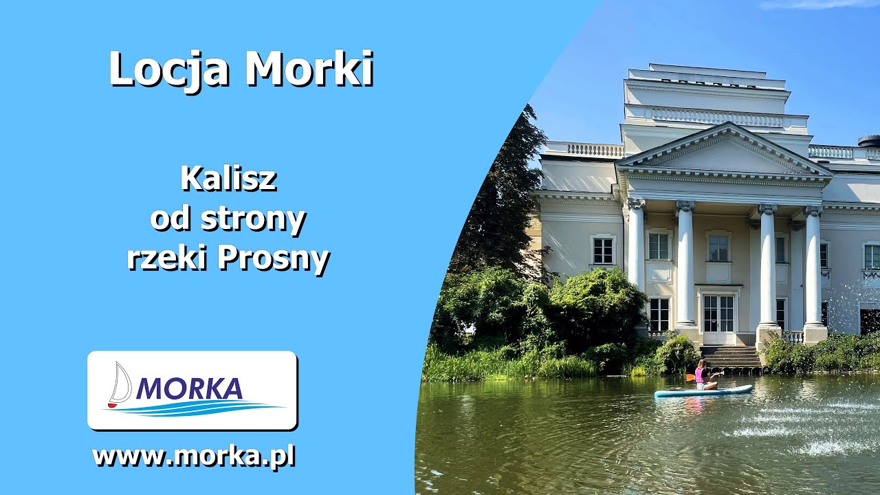 Magiczna rzeka Prosna: Rejs przez Kalisz