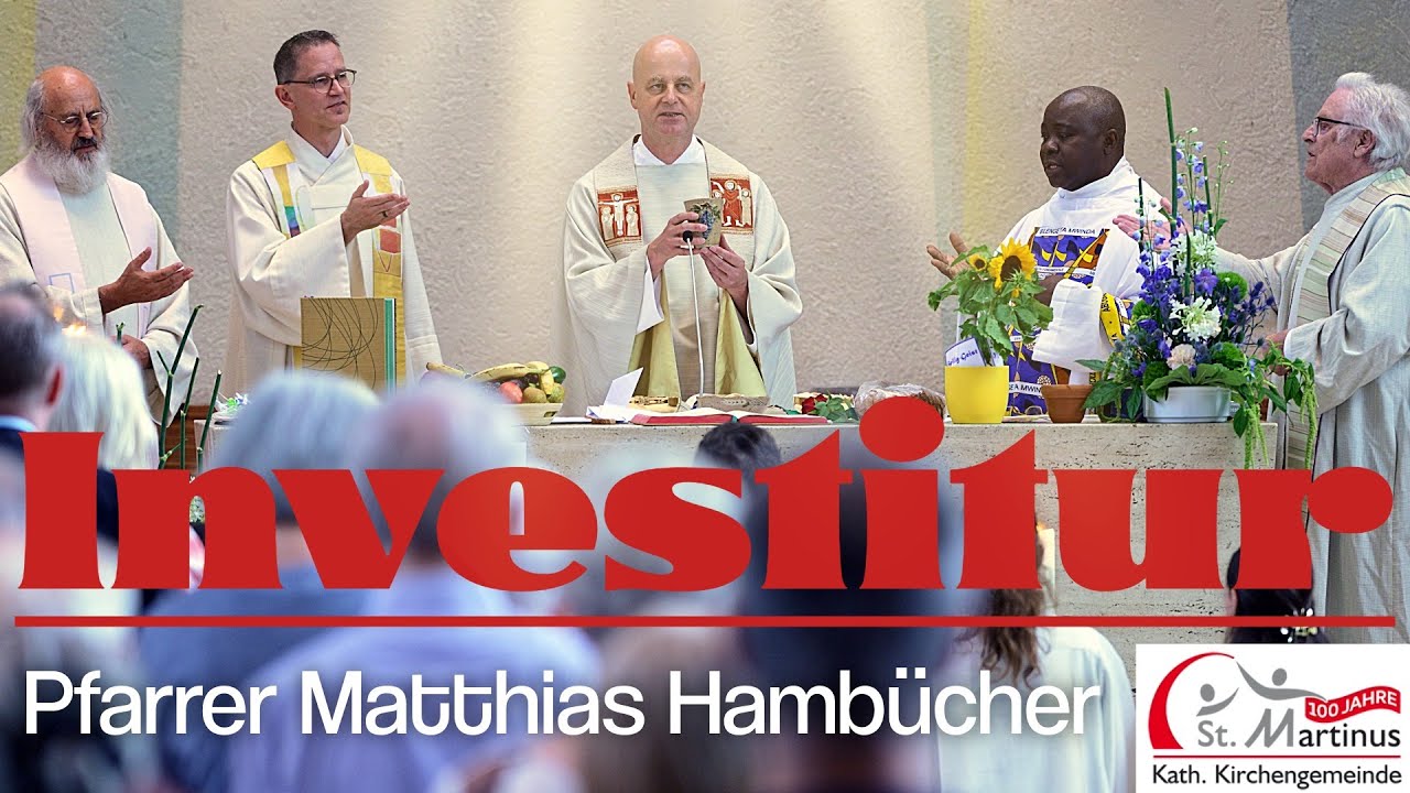 Investitur Pfarrer Matthias Hambücher in St.-Martinus-Kornwestheim