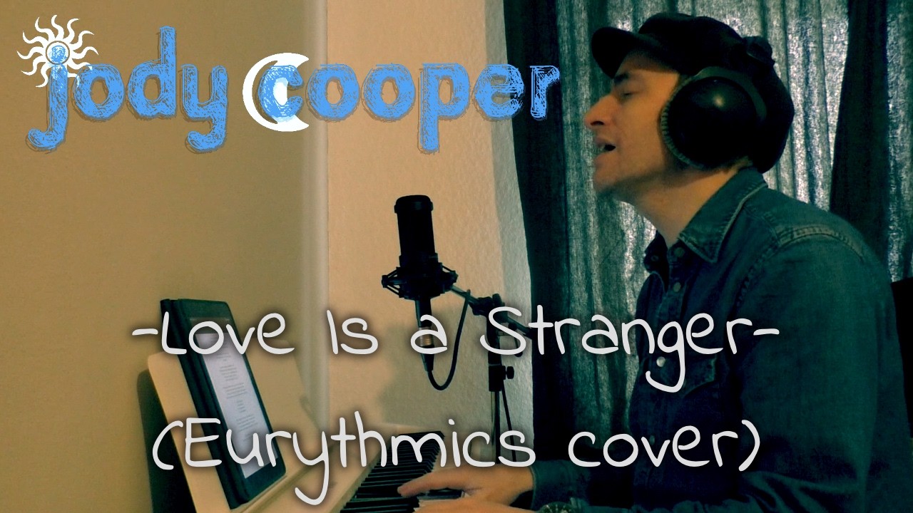 Eurythmics, Annie Lennox, Dave Stewart - Love Is a Stranger (Jody Cooper Piano Cover Video)