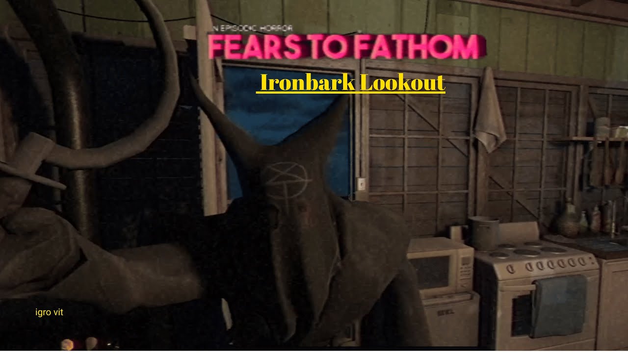 Эта игра слышит меня! культисты захватили этот лес- fears to fathom Ironbark Lookout вторая серия