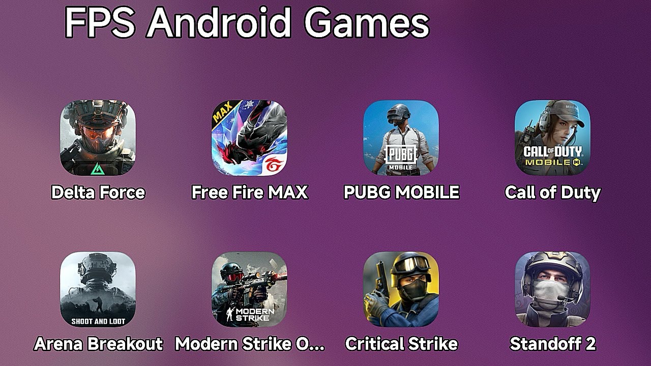 Delta Force, Free Fire, PUBG Mobile, CoD Mobile, Arena Breakout, Modern Strike, Critical Strike, ...