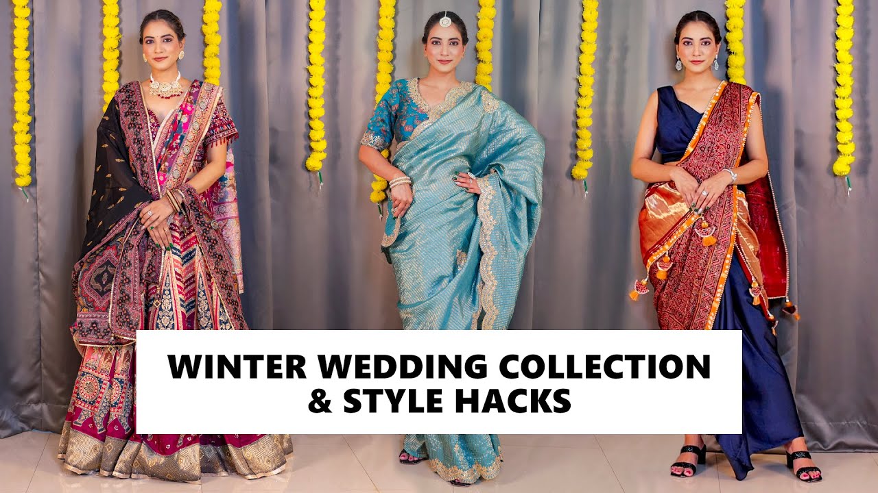 What to wear for Winter Weddings | Style Hacks for Indian Winter Wedding wear.