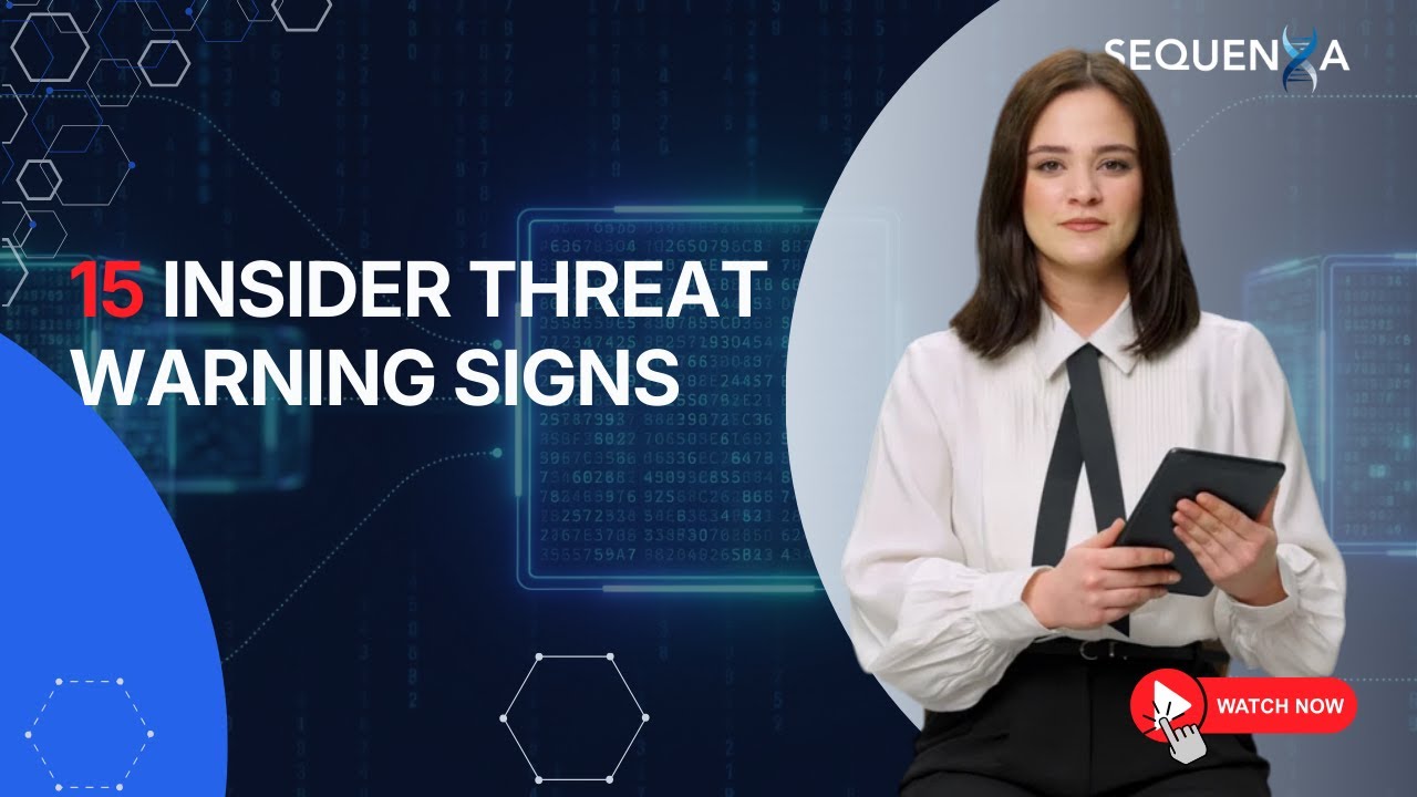 15 Insider Threat Warning Signs Every Company Must Know