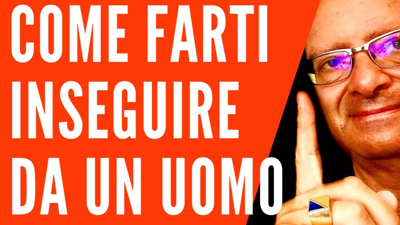 Come farti Inseguire da un Uomo :  Sei Potenti Suggerimenti