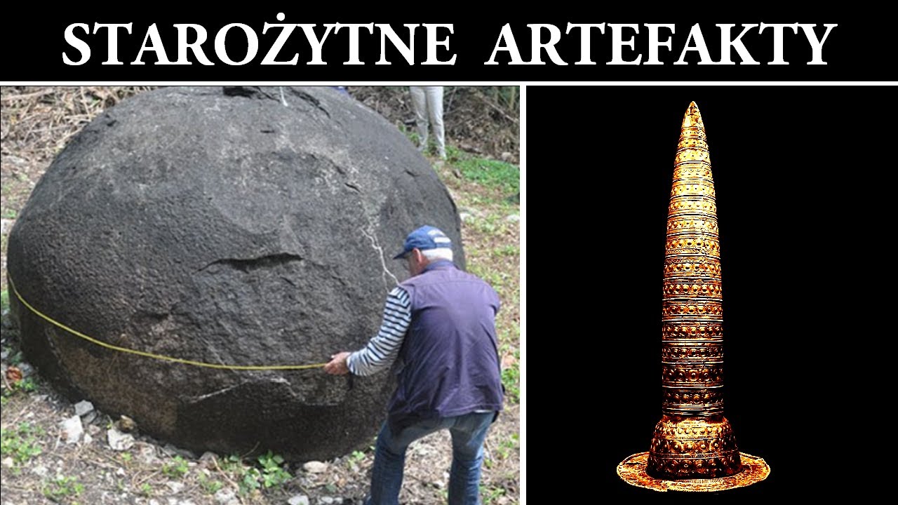 Starożytne Artefakty - Kule z Kostaryki i Złote Kapelusze